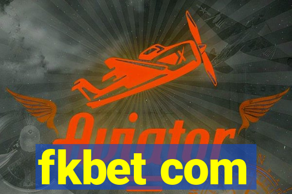 fkbet com